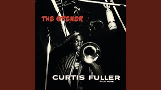 Video thumbnail of "Curtis Fuller - A Lovely Way To Spend An Evening"