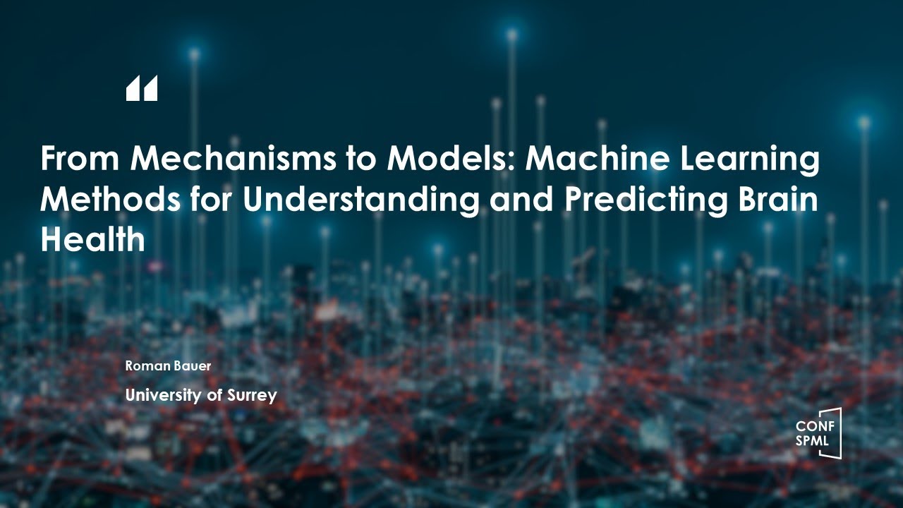 CONF-SPML 2026 -- From Mechanisms to Models: Machine Learning Methods ...