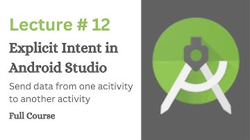How to send Data from one Activity to Another Activity | Explicit Intent in Android | Lecture # 12