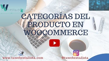 WORDPRESS WOOCOMMERCE Categorías de Productos