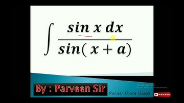 Integration of sinx/sin(x+a) || integration class 12 chapter || class 12 integration solution