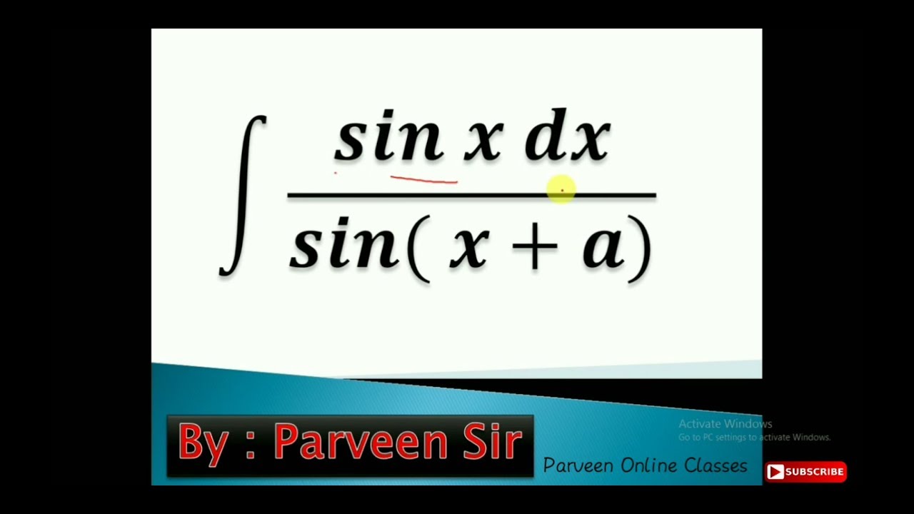 Integration Of Sinx sin x a Integration Class 12 Chapter Class integration-of-sinx-sin-x-a-integration-class-12-chapter-class