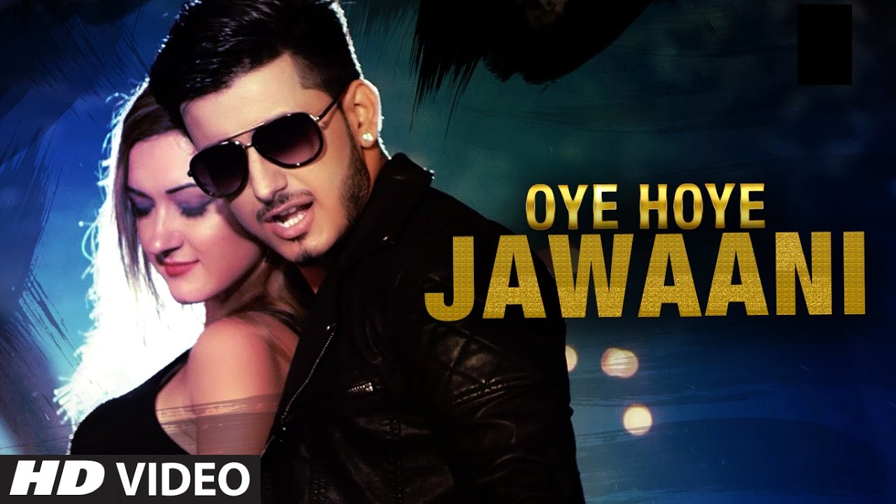 Esho: Oye Hoye Jawaani (Official Video) Latest Pop Song 2016