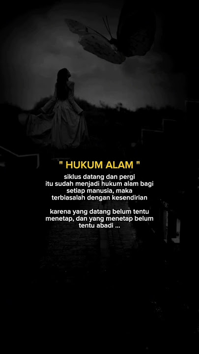 Hukum Alam Siklus Kehidupan #sadstory #storyharian #alampunyacerita #galaubrutal #statuswa