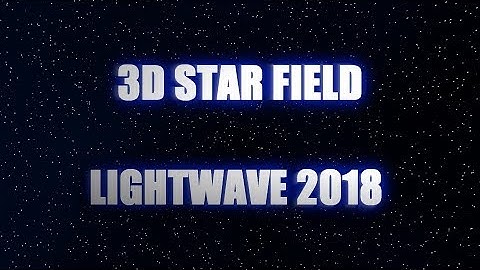 3D Star Field in LightWave 2018