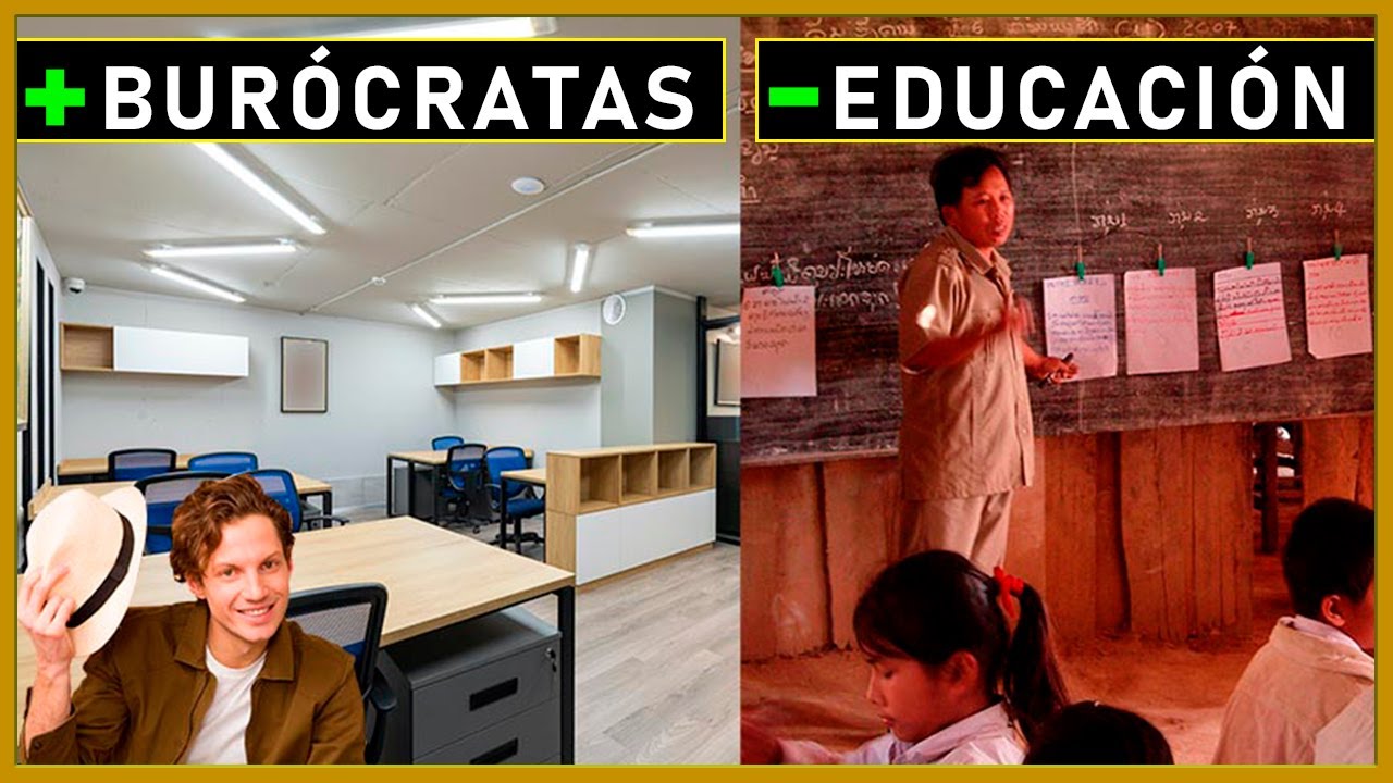 🔴  Más BURÓCRATAS y menos EDUCACIÓN 🥇