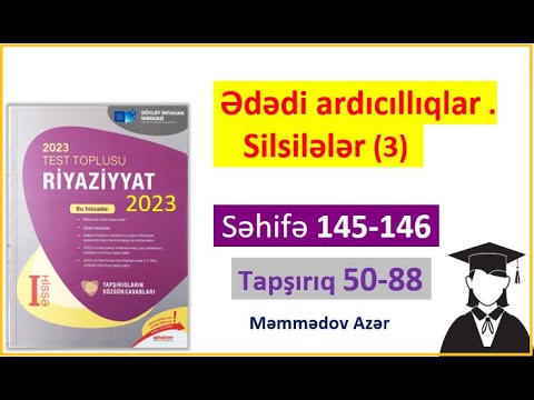 Ədədi silsilələr(2).Riyaziyyat test toplusu 2023