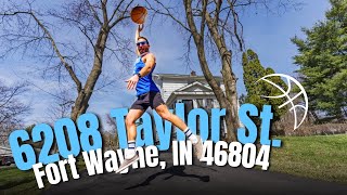 6208 Taylor St. Fort Wayne, IN 46804