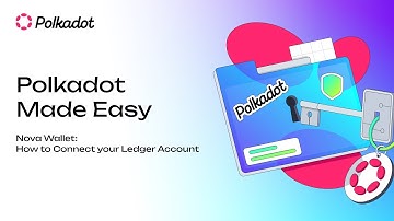 Polkadot Made Easy: How to Connect your Ledger Account on Nova Wallet