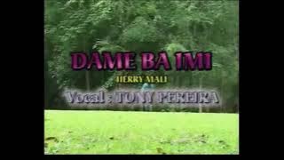 Tonny Pereira - Dame ba imi