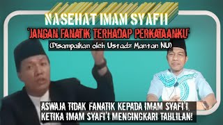 Aswaja Is Not Fanatical About Imam Shafiis Words, When Imam Shafii Denies Tahlil