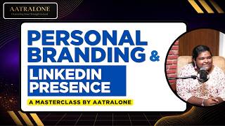 LinkedIn Tips for Students & Working Professionals | Personal Branding Masterclass LinkedIn Tips for Students & Working Professionals | Personal Branding Masterclass