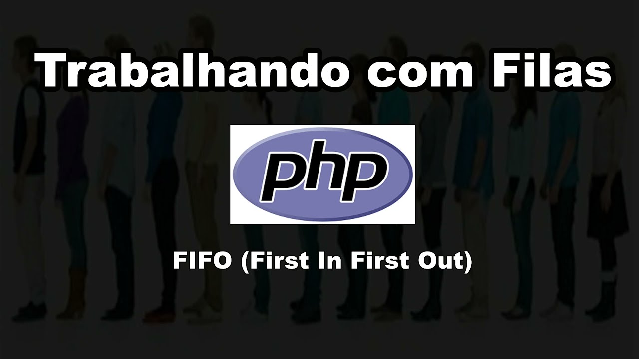 Trabalhando com Filas no PHP