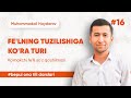 16 - dars | Fe'lning tuzilishiga ko'ra turi. Ko'makchi fe'lli so'z qo'shilmasi | Muhammad Haydarov