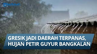 INFO CUACA 22 MEI 2023, Suhu Terpanas Dialami Gresik dan Surabaya, Hujan Petir Guyur Bangkalan