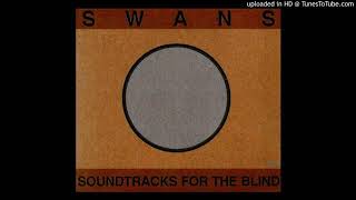 Swans-Her Mouth Is Filled With Honey