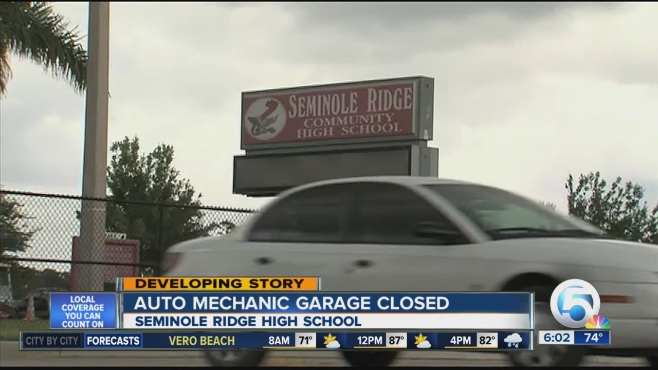 Auto mechanic garage closed at Seminole Ridge HS YouTube