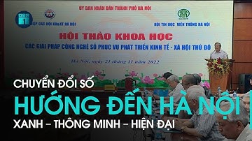 Chuyển đổi số hướng đến Hà Nội xanh – thông minh – hiện đại | VTC1