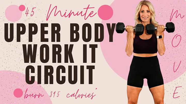 45 Minute Upper Body Work It Circuit | NO REPEATS ...