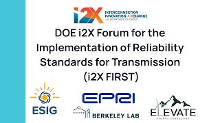 i2X FIRST Season 3 Meeting 2 NERC Milestone 4 Projects and NERC Project 2022