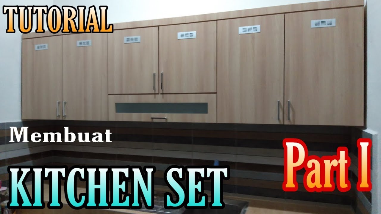  CARA  BIKIN KITCHEN  SET  DARI TRIPLEK Lemari  Gantung  Part 