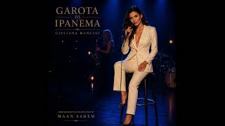 Garota de Ipanema | Giuliana Mancini