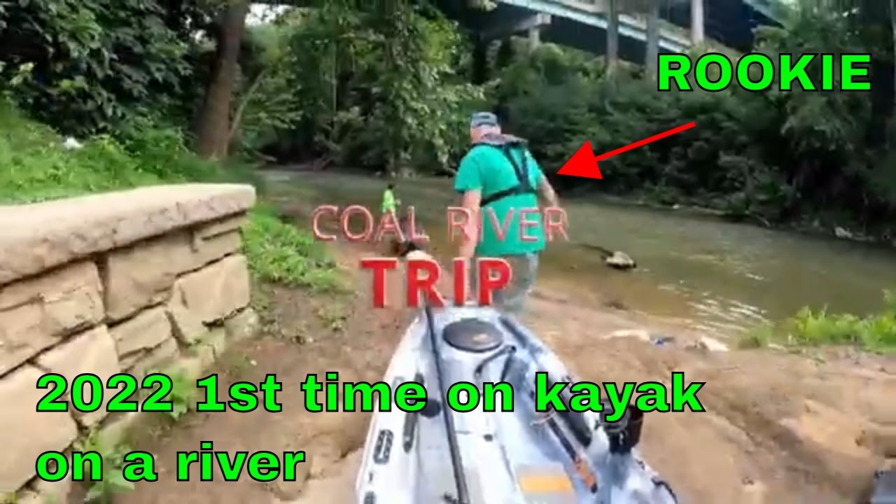 Rookie on the COAL RIVER west virginia , throw back thursday 2022