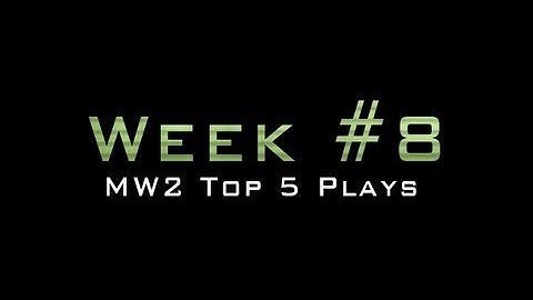 TNM | MW2 Top 5 Plays, Week #8
