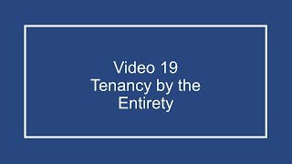 ProfDale Property Video 19  Tenancy by the Entirety