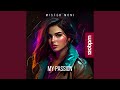 My passion extended mix