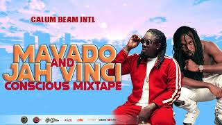 Mavado x Jah vinci Mix | Jah vinci x Mavado Conscious &amp; Positive Songs | Calum beam intl