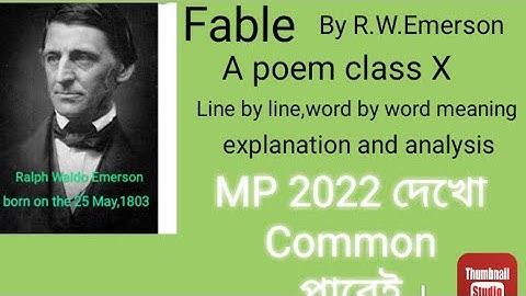 Fable -a poem by Ralph Waldo Emerson, for Class X students meaning,explanation and analysis.