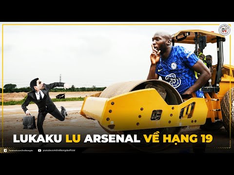 Bản tin Troll Bóng Đá 23/8: Lukaku lu Arsenal về hạng 19