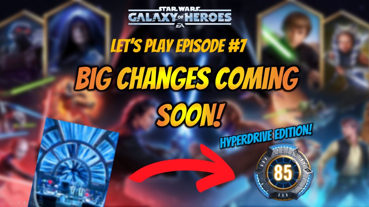 Let's Play Star Wars Galaxy of Heroes 7 3rd Zeta who?? YouTube