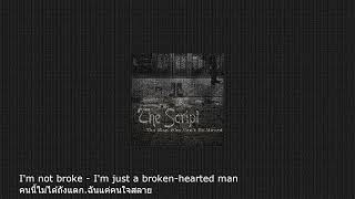 The Script - The Man Who Can’t Be Moved (Thai sub)
