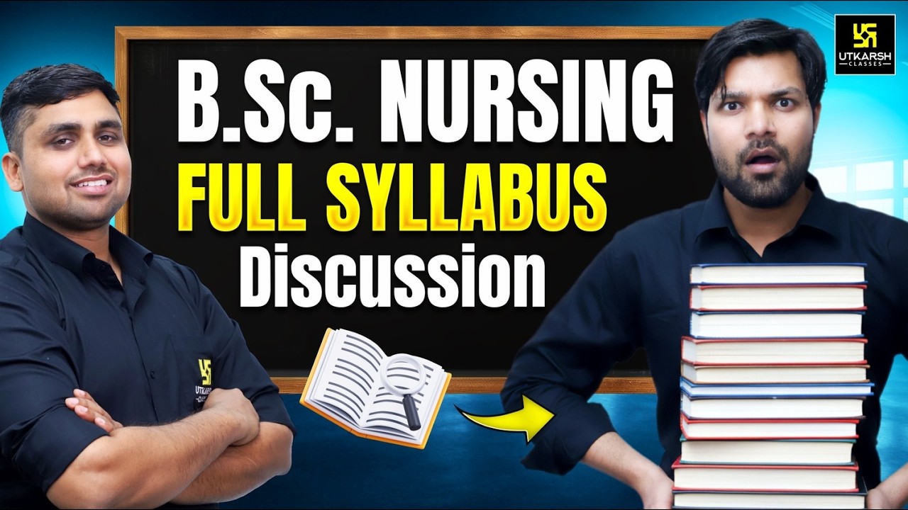 BSc Nursing Complete Syllabus | BSc Nursing Semester wise Syllabus | BSc Nursing Utkarsh