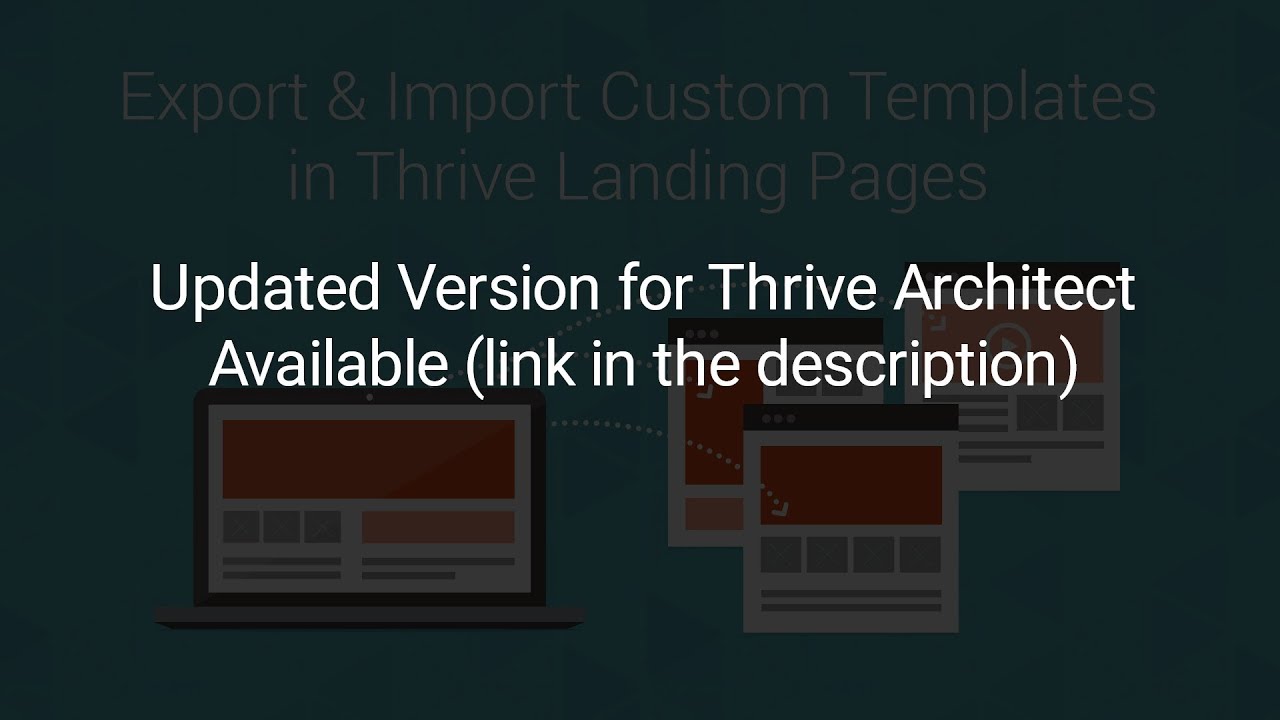 Export and Import Custom Templates in Thrive Landing Pages - YouTube
