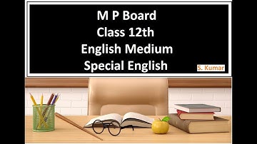 Class 12th (English Medium) Chapter - 1 Invocation