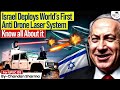 From Missiles to Lasers | How Israel is Redefining Air Defence Against Drones? | StudyIQ IAS