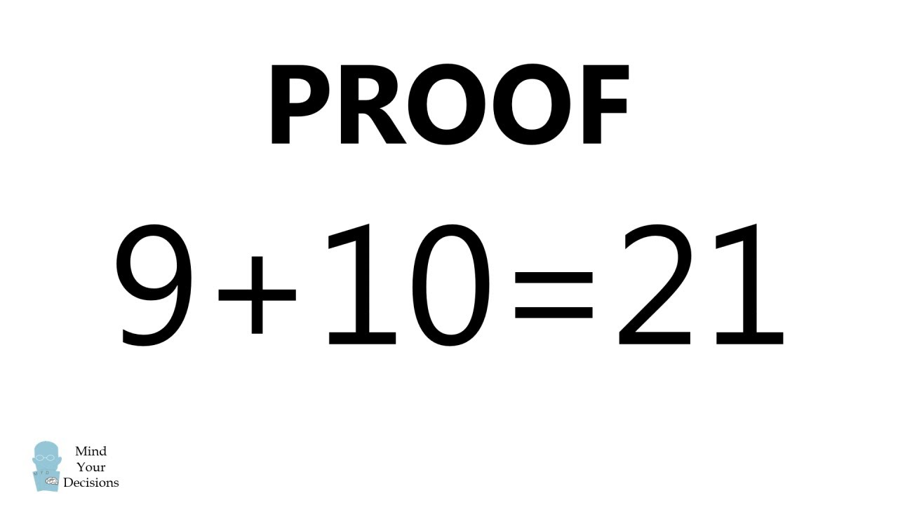 How Does 9 + 10 Equal 21