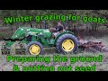 Winter Grazing For Goats | Preparing the ground & Putting out Seeding | Kiko Goats