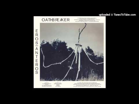 Oathbreaker - Agartha