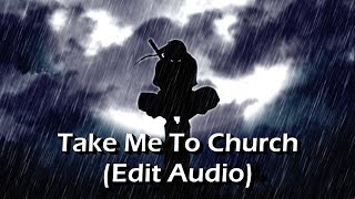 hozier - take me to church (edit audio)