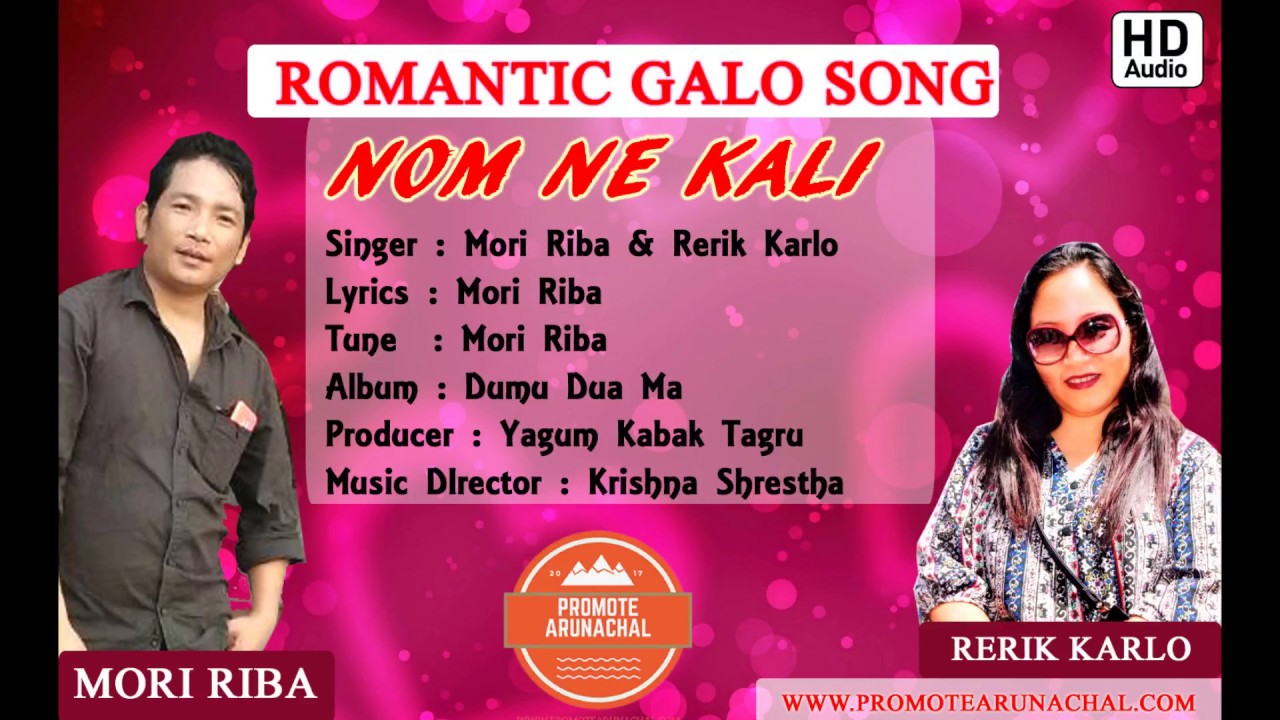 Nom Ne Kali  Romantic Galo Song  Mori Riba  Rerik Karlo  Lyrics Video
