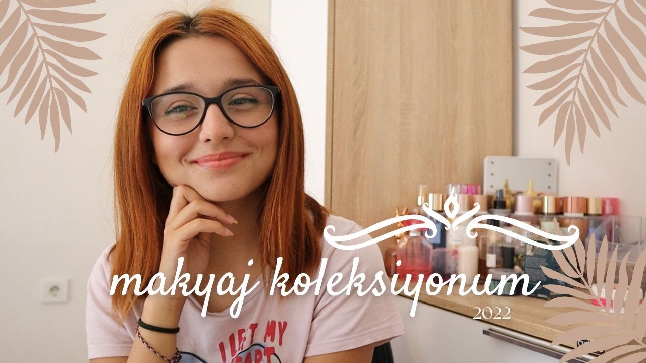 Ne Kadar Makyaj Malzemem Var? | Makyaj Envanterim, 2022