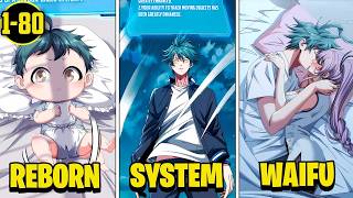 (1-80) Reborn as a Baby, He Unlocks the Infinite Evolution System From Scratch | Manhwa Recap part 1
