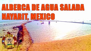 Alberca de Agua Salada en Nayarit Mexico