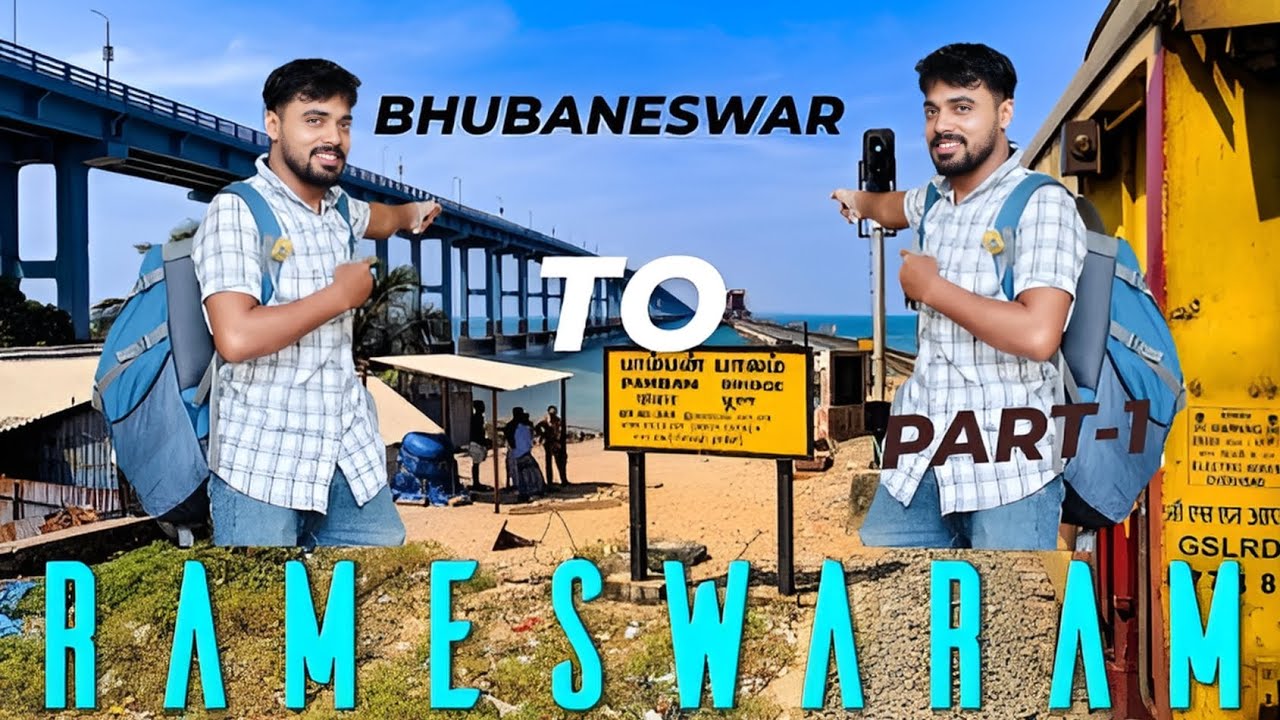 RAMESWARAM JOURNEY// DHENKANAL- BHUBANESWAR TO RAMESWARAM #odiavlog #travelvlog