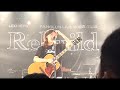 [4K] 20230202 家入レオ(LEO IEIRI)「Say Goodbye」FanClub Live 2023 〜Rebuild〜