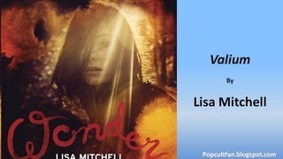Lisa Mitchell - Valium (Lyrics)